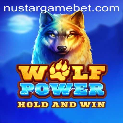 Exploring the Thrilling World of WolfPower and the Rise of NUSTARGAME